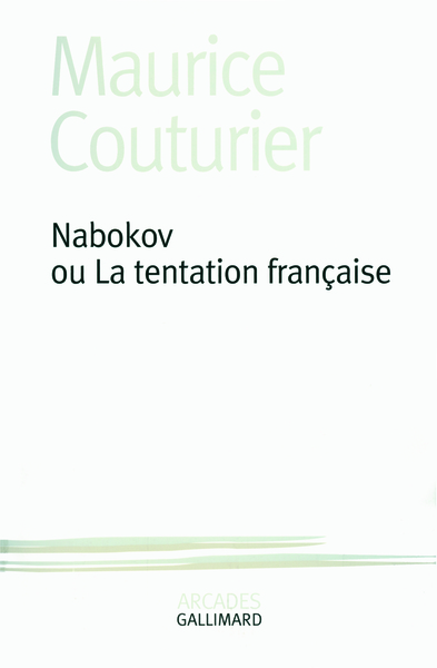 Nabokov ou La tentation française (9782070134960-front-cover)