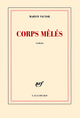 Corps mêlés (9782070132157-front-cover)