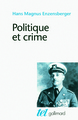 Politique et crime, Neuf études (9782070131518-front-cover)