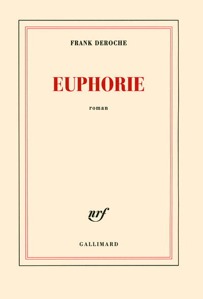 Euphorie (9782070137107-front-cover)