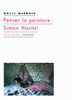 Penser la peinture : Simon Hantaï (9782070132089-front-cover)