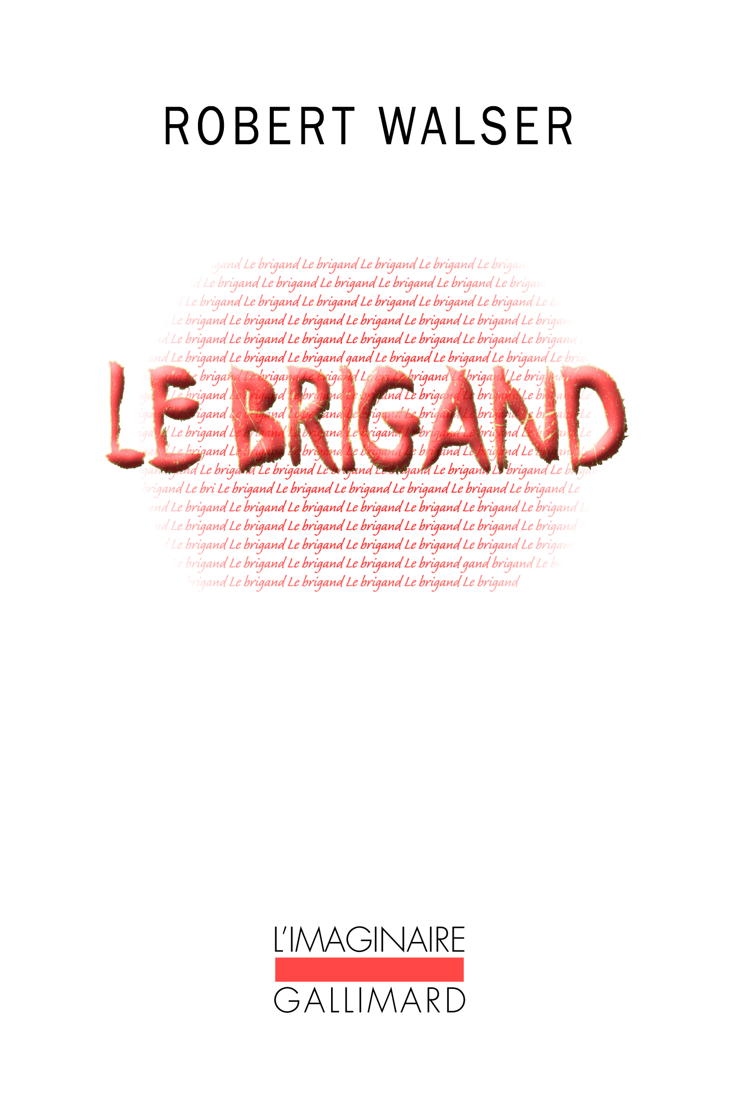 Le brigand (9782070145379-front-cover)