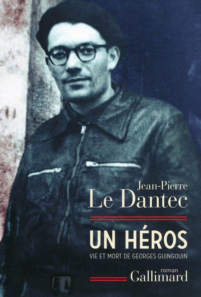 Un héros, Vie et mort de Georges Guingouin (9782070148158-front-cover)