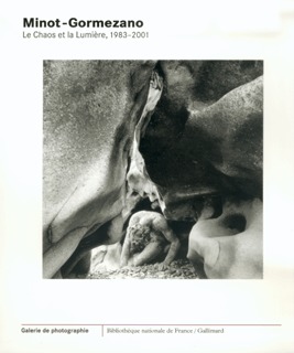 Minot-Gormezano, Le Chaos et la Lumière (1983-2001) (9782070117680-front-cover)