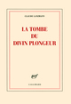 La Tombe du divin plongeur (9782070134410-front-cover)