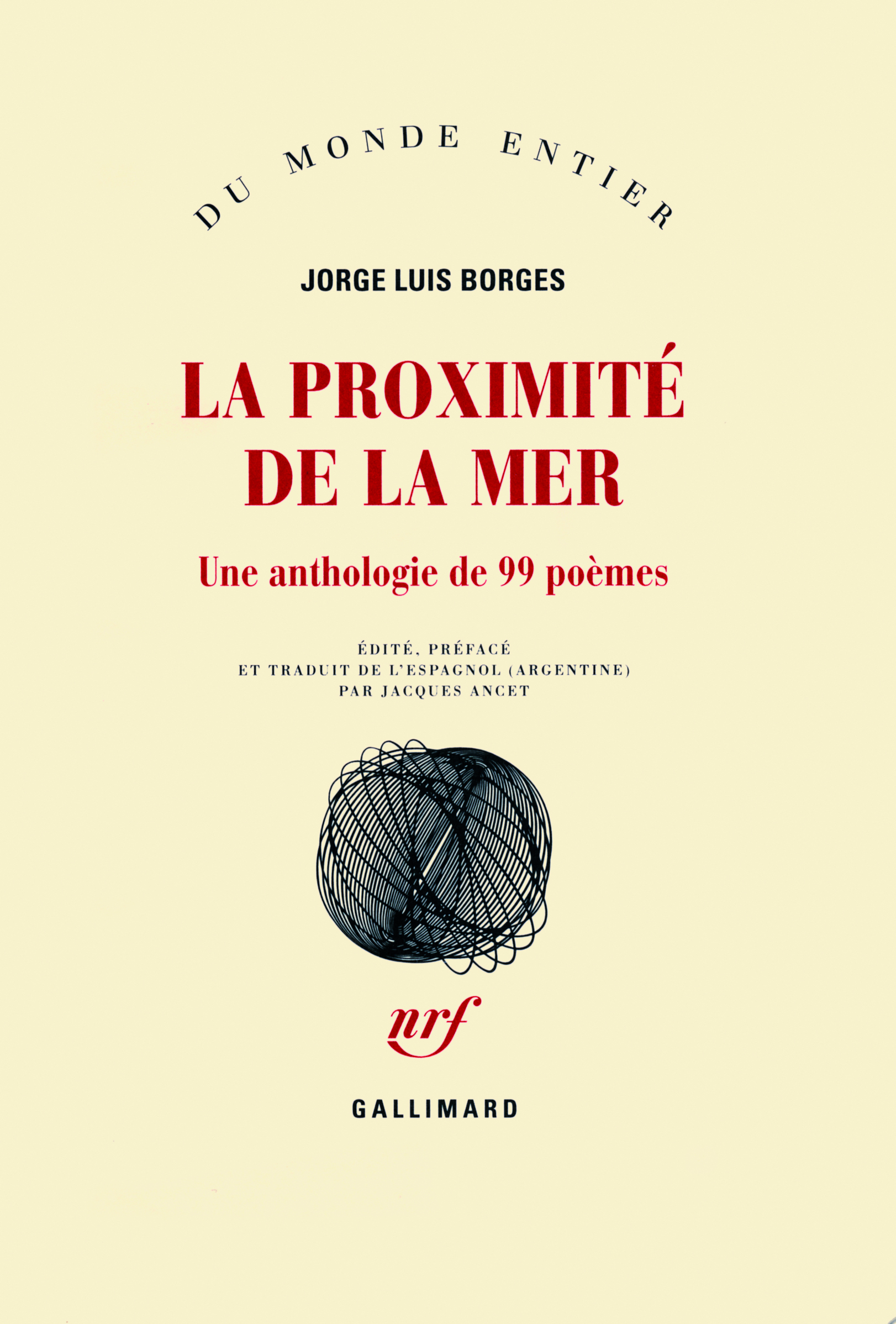 La proximité de la mer, Une anthologie de 99 poèmes (9782070128426-front-cover)