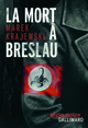 La mort à Breslau (9782070122509-front-cover)