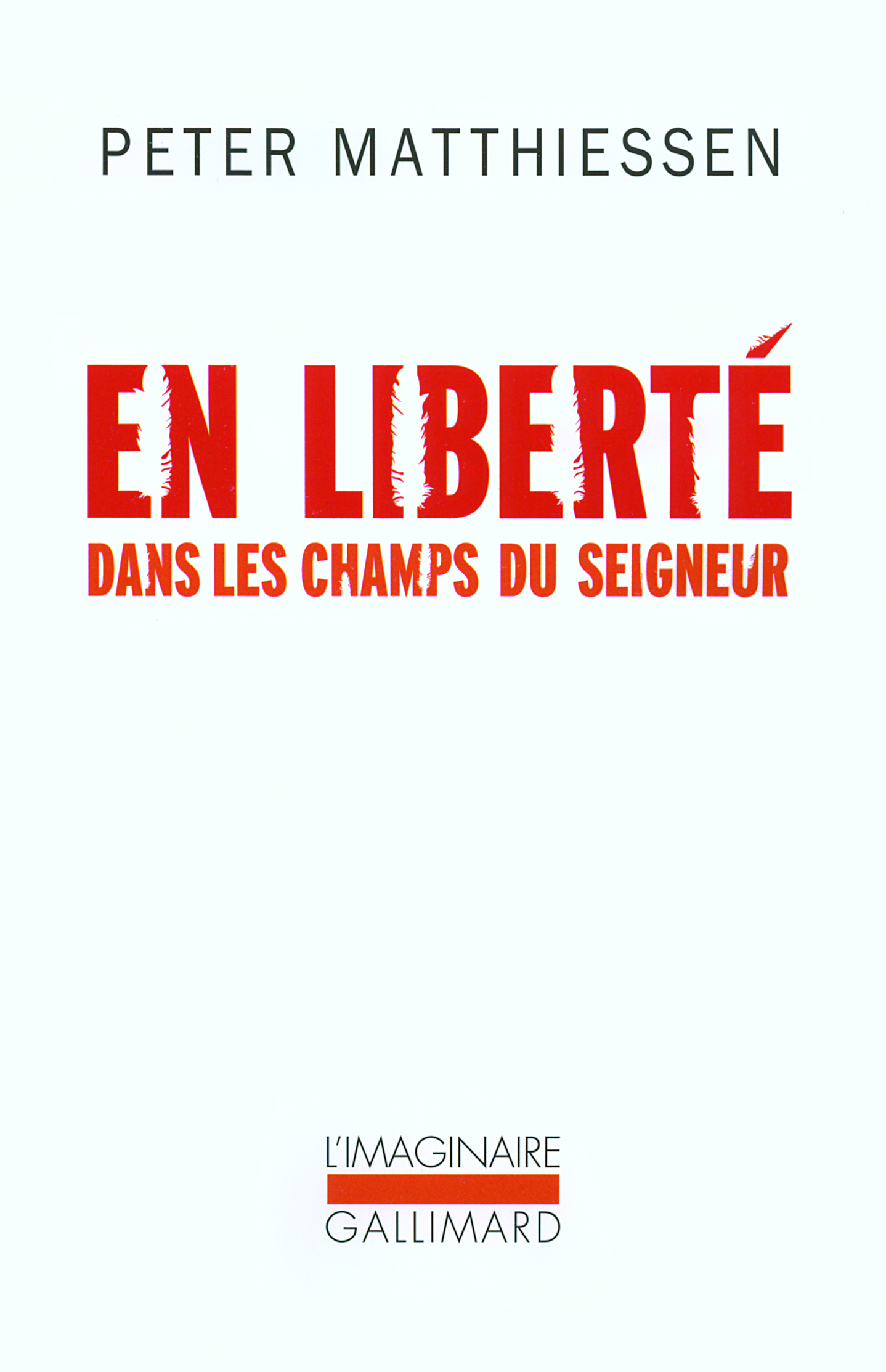 En liberté dans les champs du Seigneur (9782070122097-front-cover)