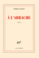 À l'arrache (9782070132935-front-cover)