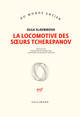 La locomotive des soeurs Tcherepanov (9782070143665-front-cover)