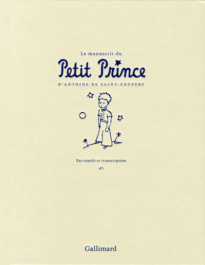 Le manuscrit du Petit Prince, Fac-similé et transcription (9782070142613-front-cover)