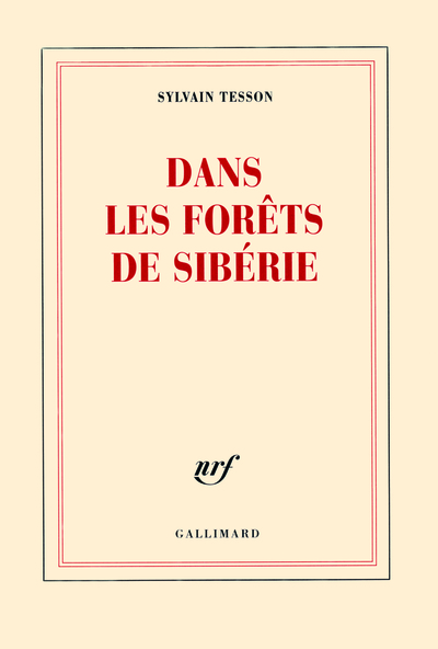 Dans les forêts de Sibérie, Février - juillet 2010 (9782070129256-front-cover)