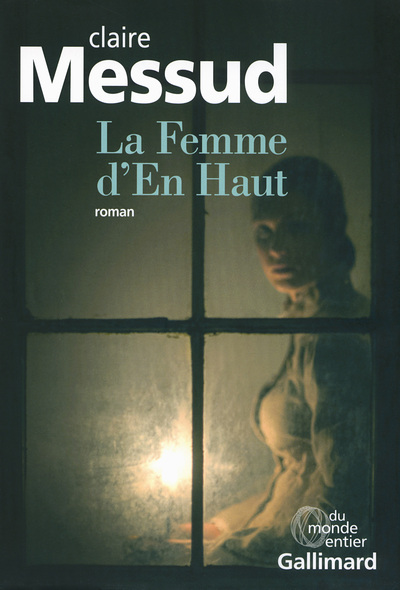 La Femme d'En Haut (9782070139767-front-cover)