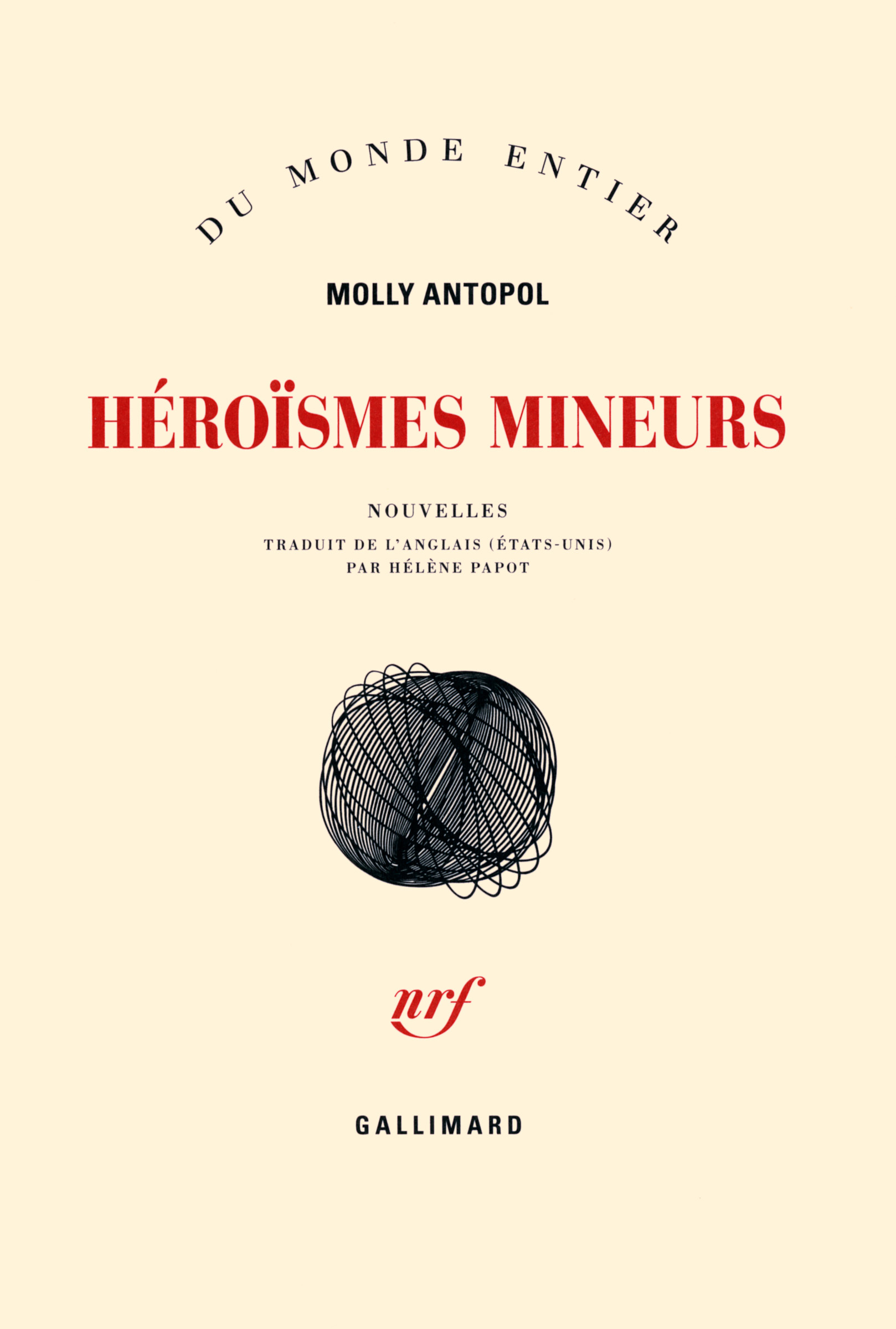 Héroïsmes mineurs (9782070144488-front-cover)