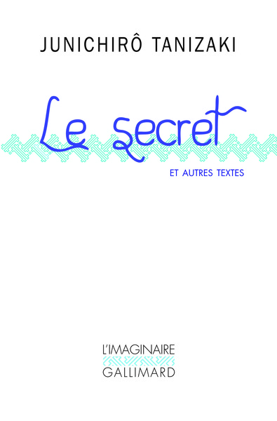 Le secret et autres textes (9782070142910-front-cover)