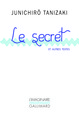 Le secret et autres textes (9782070142910-front-cover)