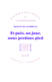 Et puis, un jour, nous perdons pied (9782070128716-front-cover)