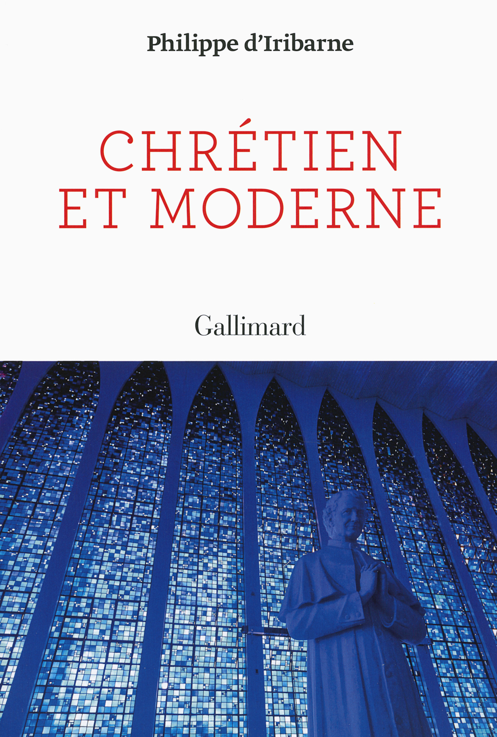 Chrétien et moderne (9782070179916-front-cover)