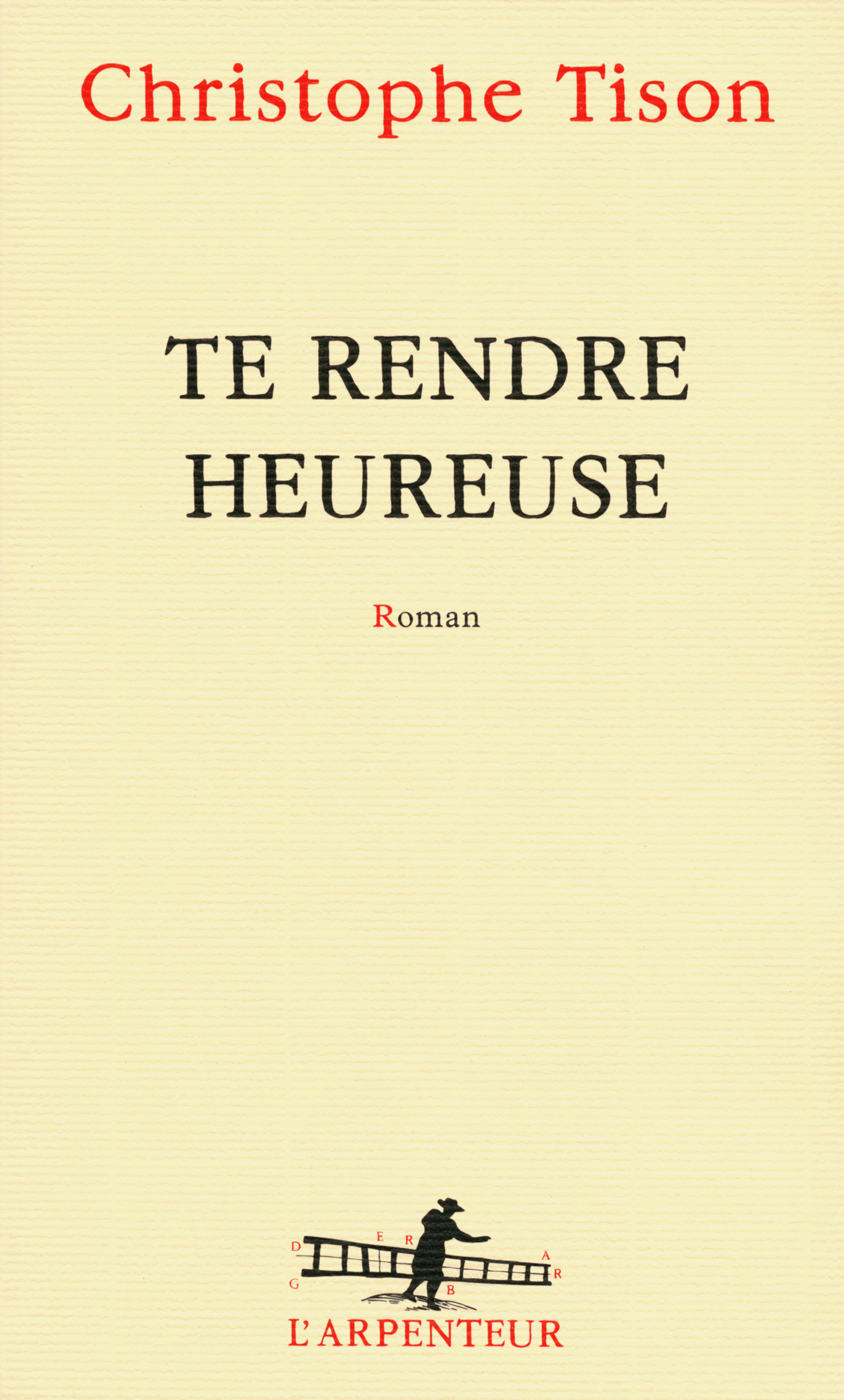 Te rendre heureuse (9782070140275-front-cover)