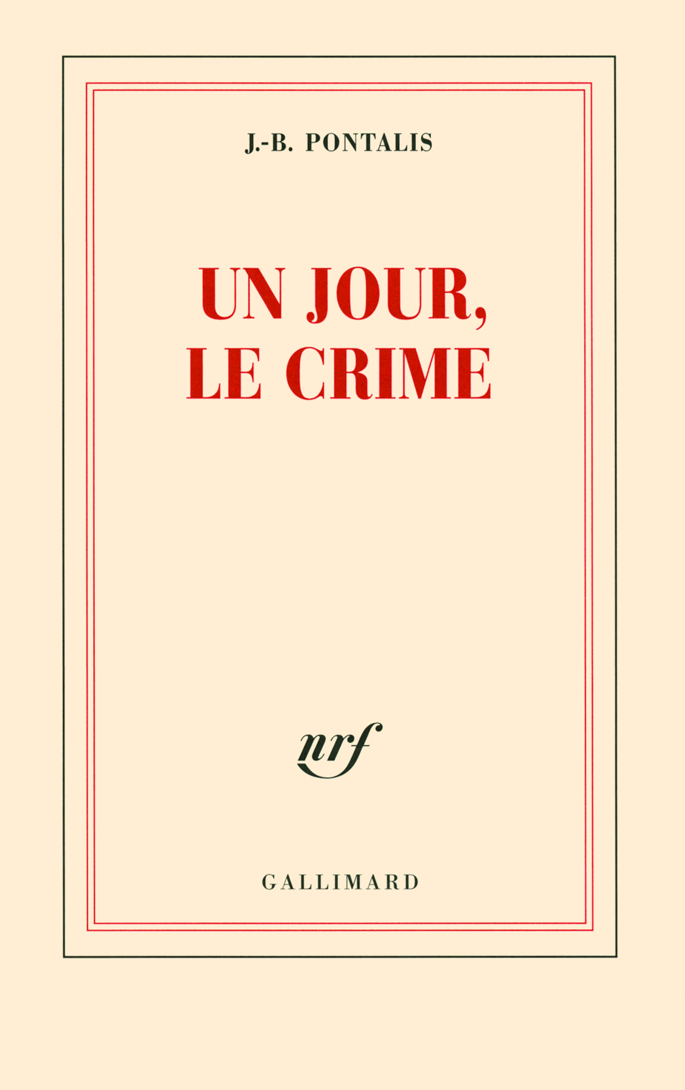 Un jour, le crime (9782070132768-front-cover)