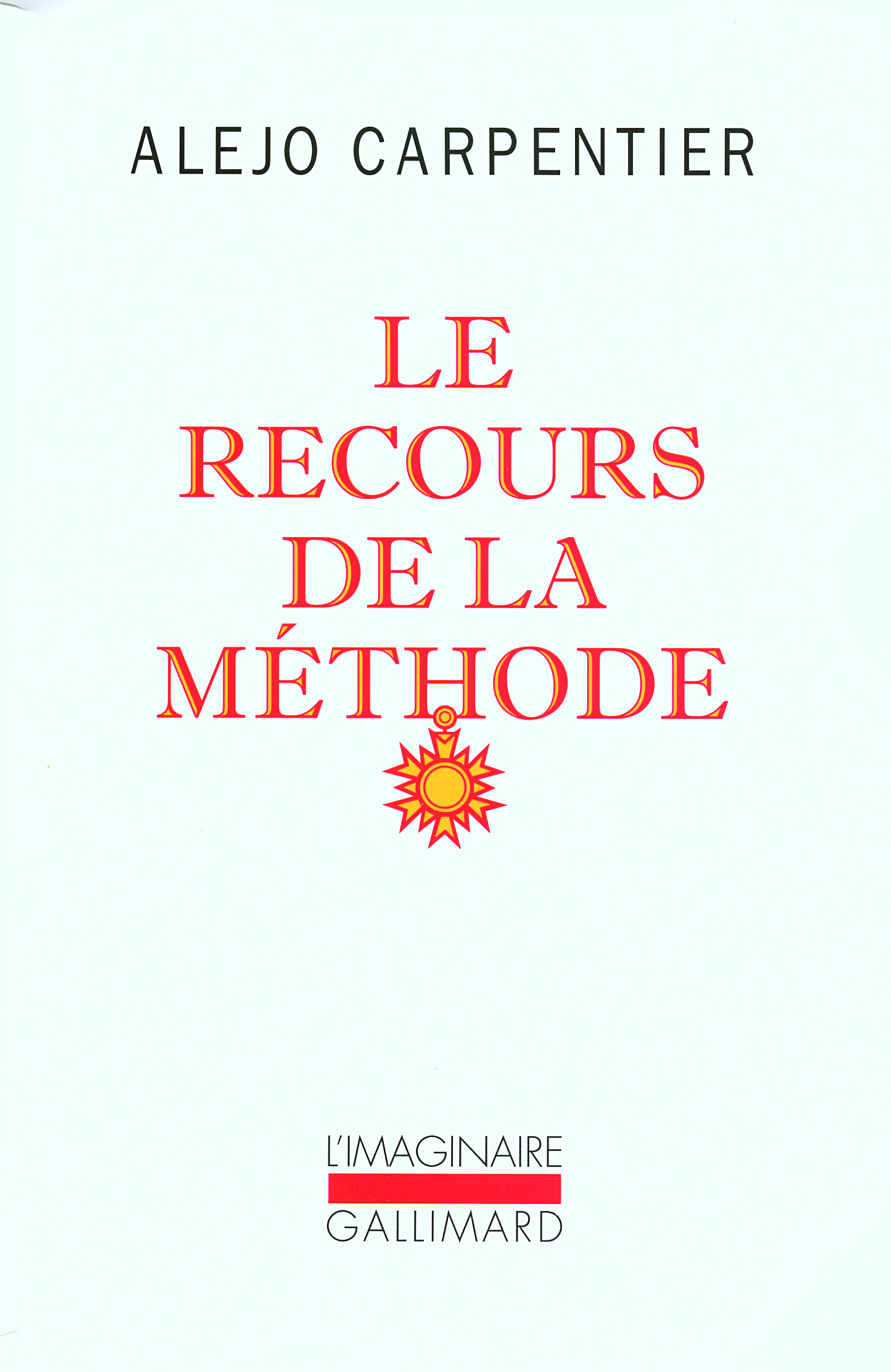 Le recours de la méthode (9782070122073-front-cover)