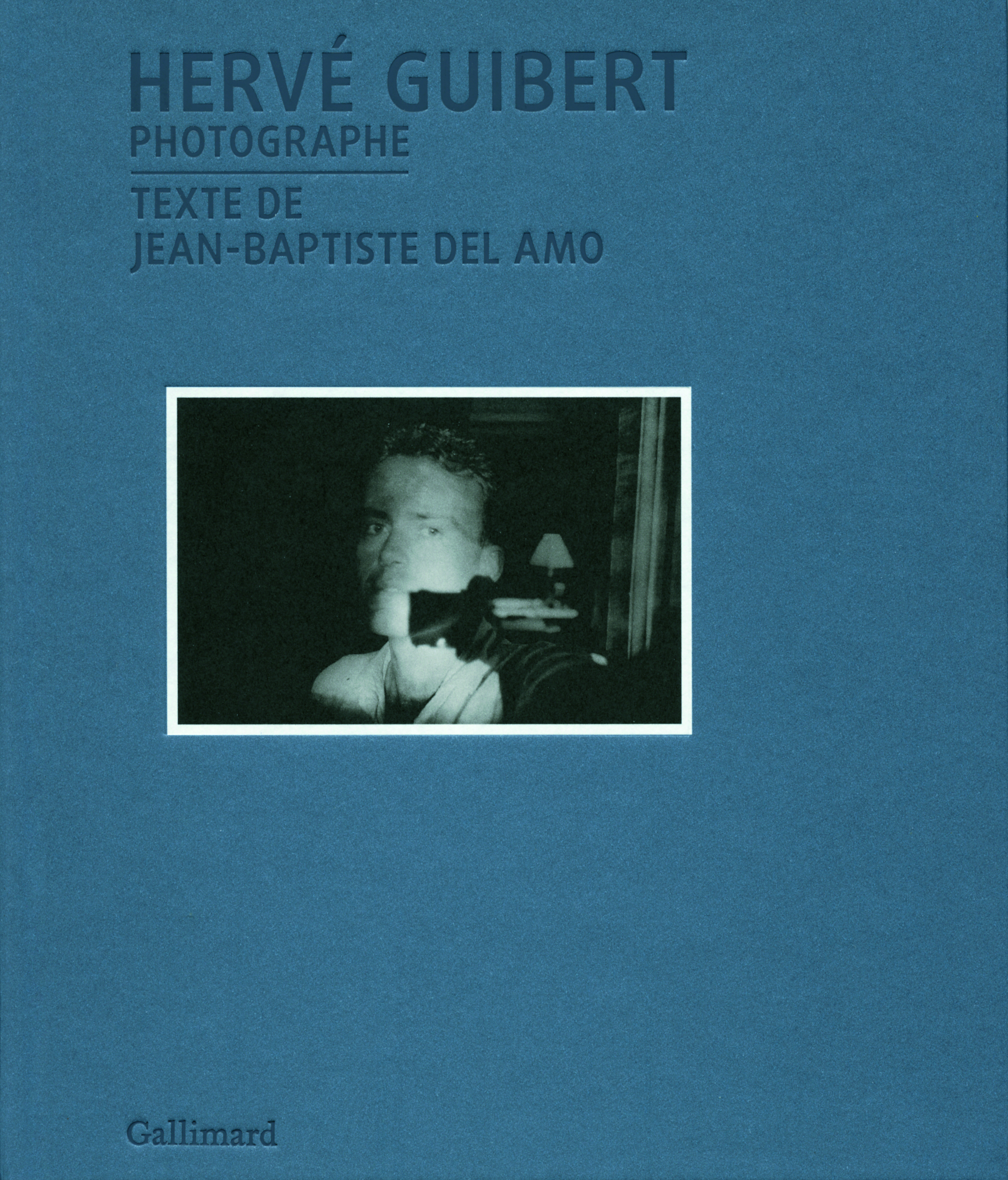 Hervé Guibert photographe (9782070132553-front-cover)