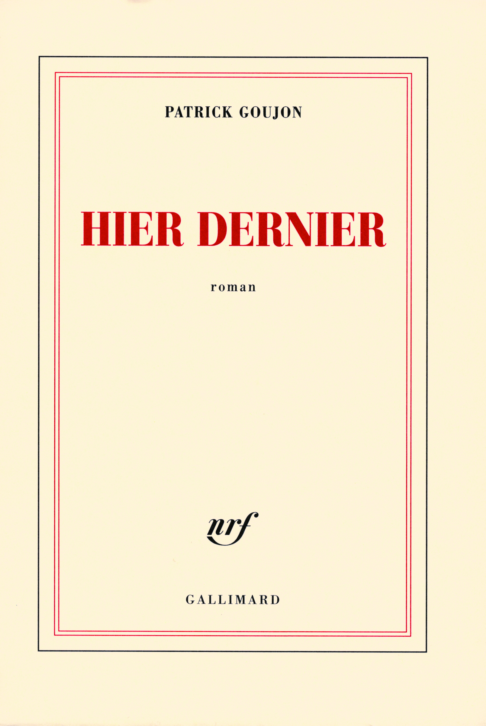 Hier dernier (9782070122752-front-cover)