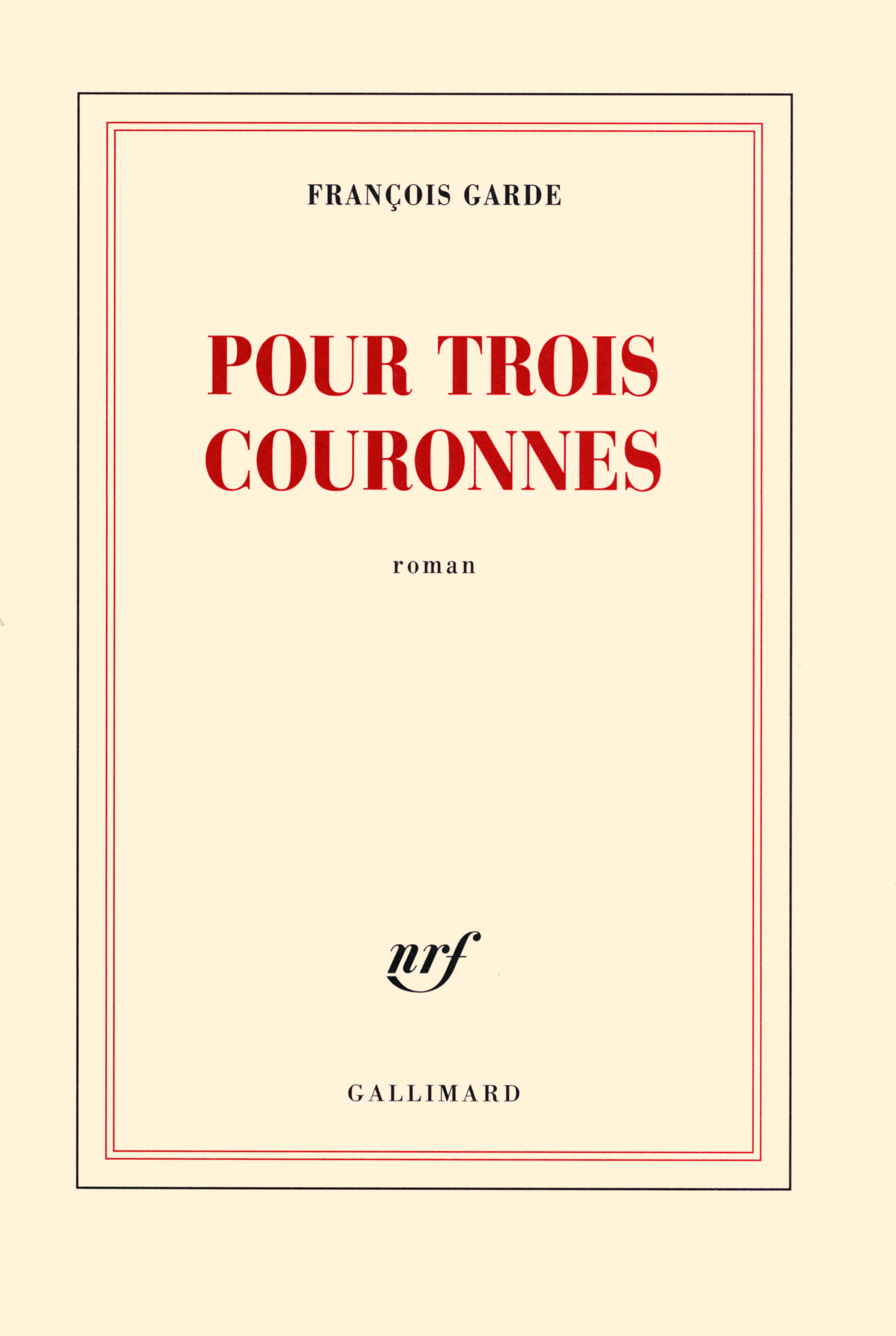 Pour trois couronnes (9782070141876-front-cover)