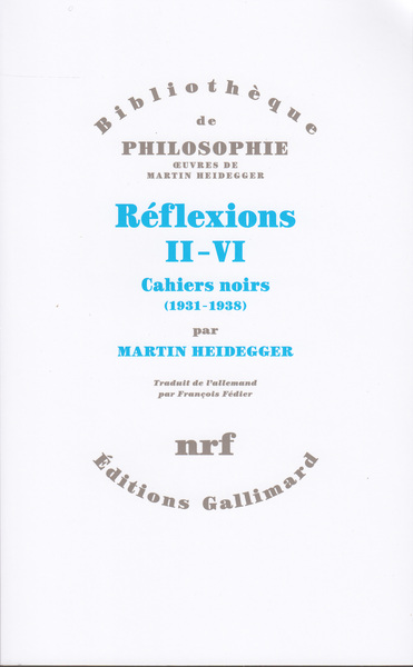 Réflexions II-VI, Cahiers noirs (1931-1938) (9782070179725-front-cover)