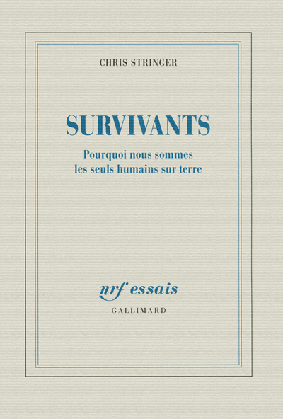 Survivants, Pourquoi nous sommes les seuls humains sur terre (9782070121946-front-cover)