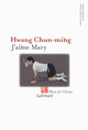 J'aime Mary (9782070136544-front-cover)