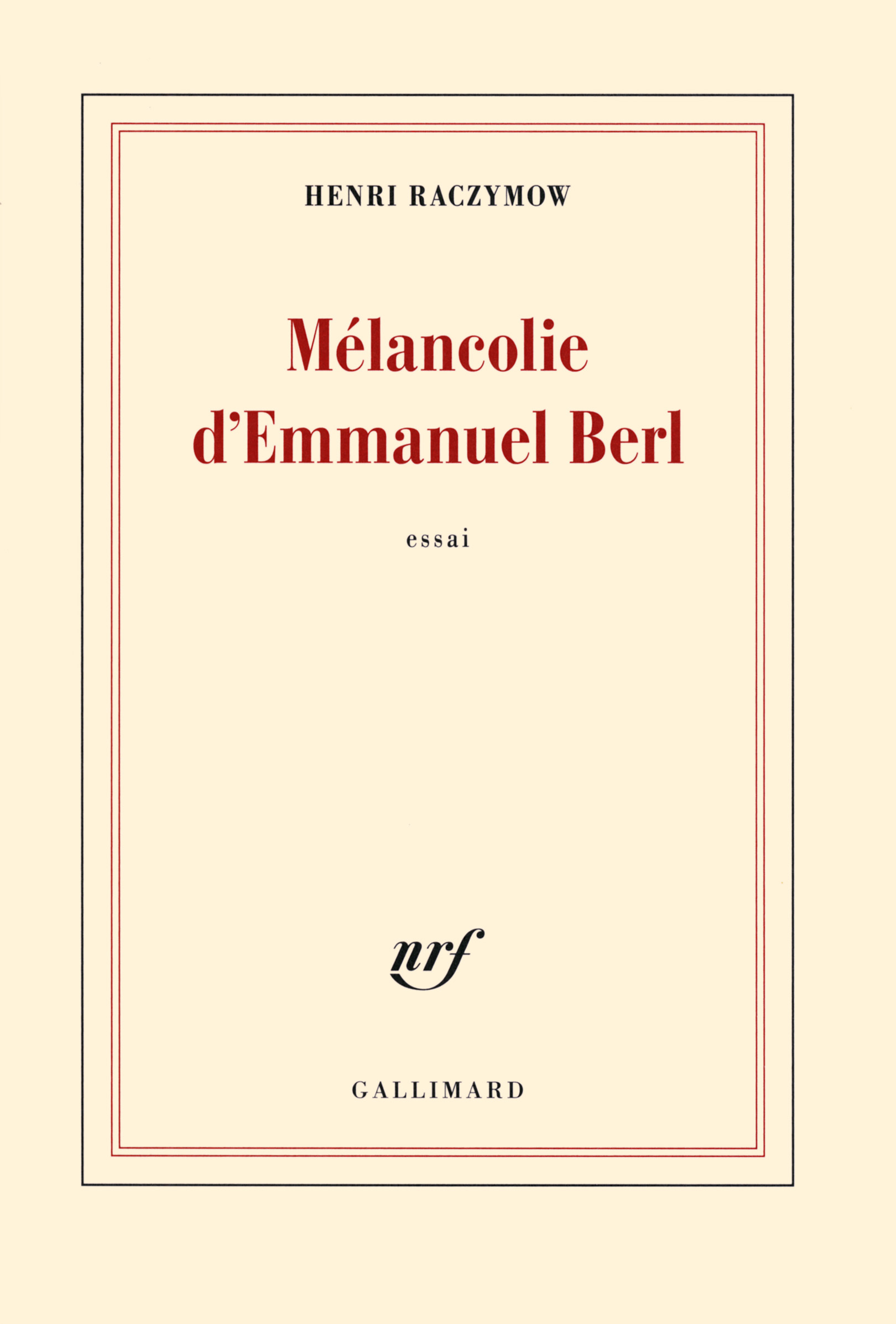 Mélancolie d'Emmanuel Berl (9782070107476-front-cover)