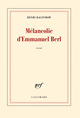 Mélancolie d'Emmanuel Berl (9782070107476-front-cover)