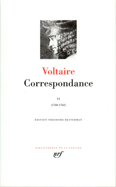 Correspondance, Octobre 1760 - Décembre 1762 6 (9782070109739-front-cover)