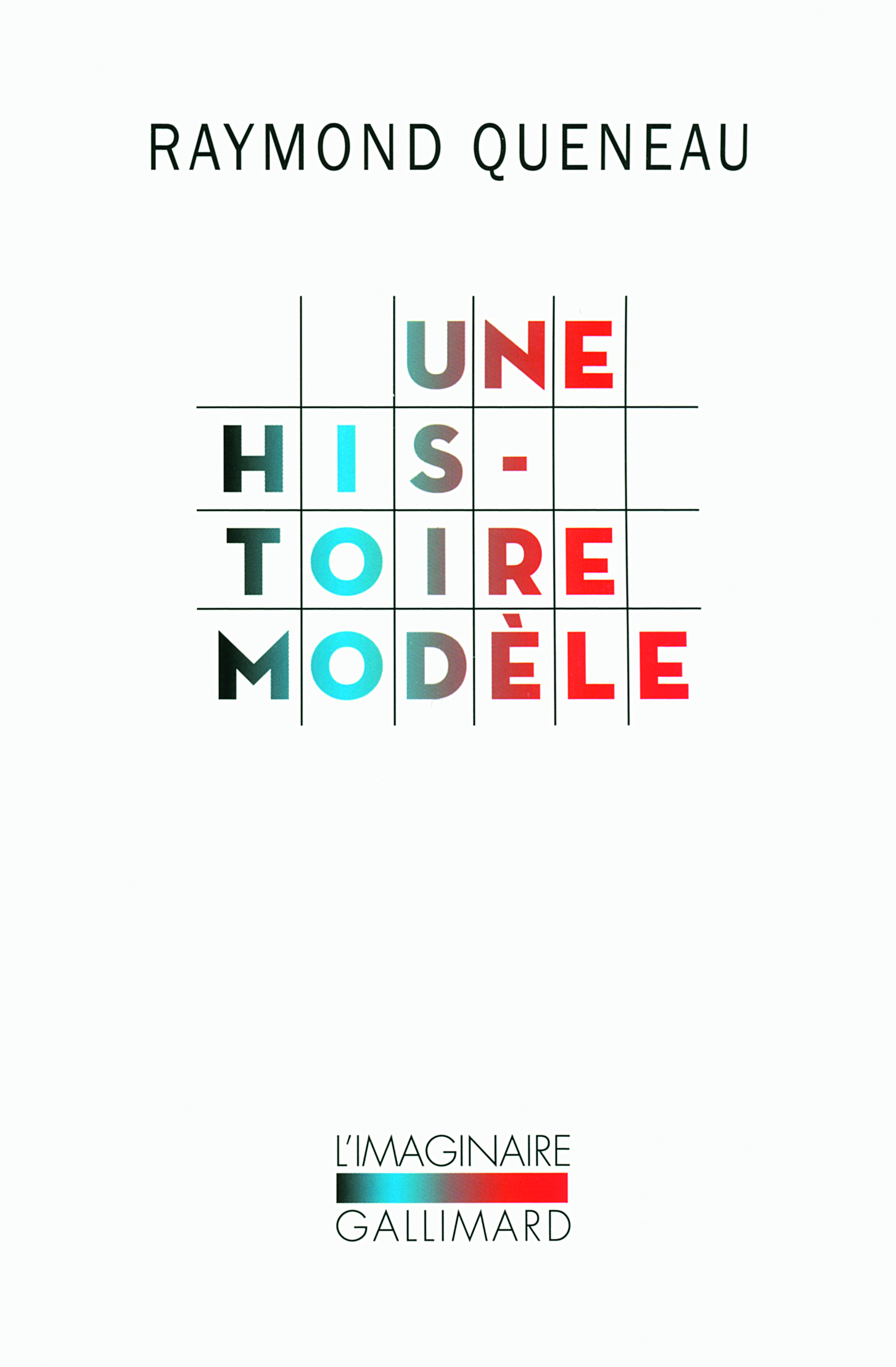 Une histoire modèle (9782070130962-front-cover)