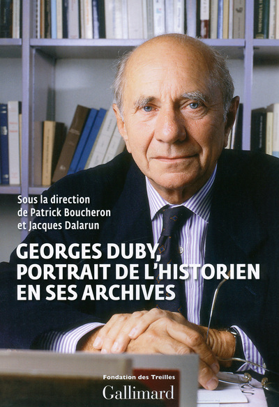 Georges Duby, Portrait de l'historien en ses archives (9782070149209-front-cover)
