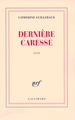 Dernière caresse (9782070125302-front-cover)