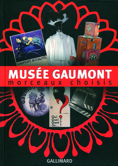 Musée Gaumont, Morceaux choisis (9782070126729-front-cover)