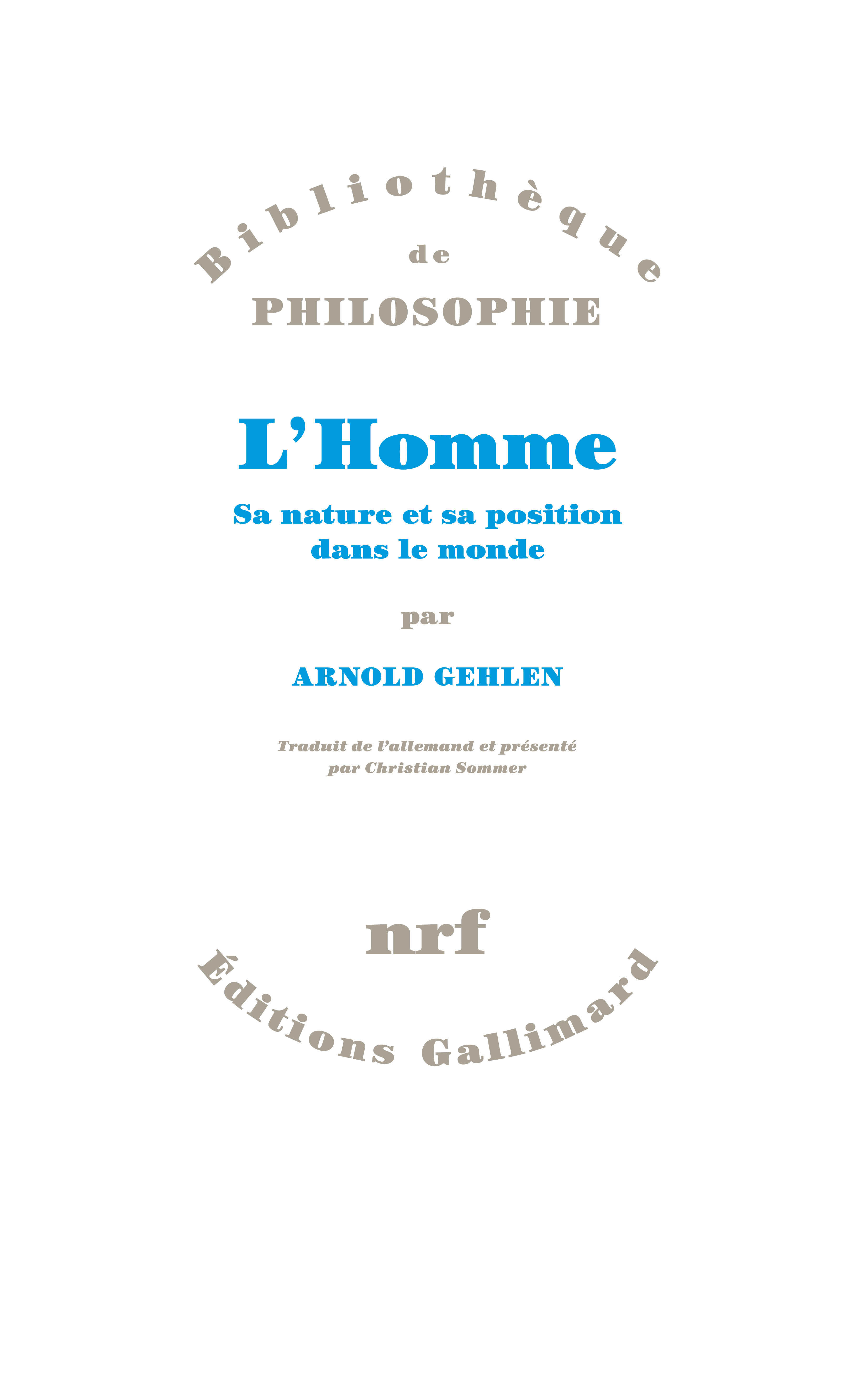 L'Homme, Sa nature et sa position dans le monde (9782070137862-front-cover)