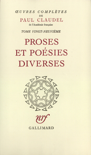 Œuvres complètes, Proses et poésies diverses (9782070188550-front-cover)