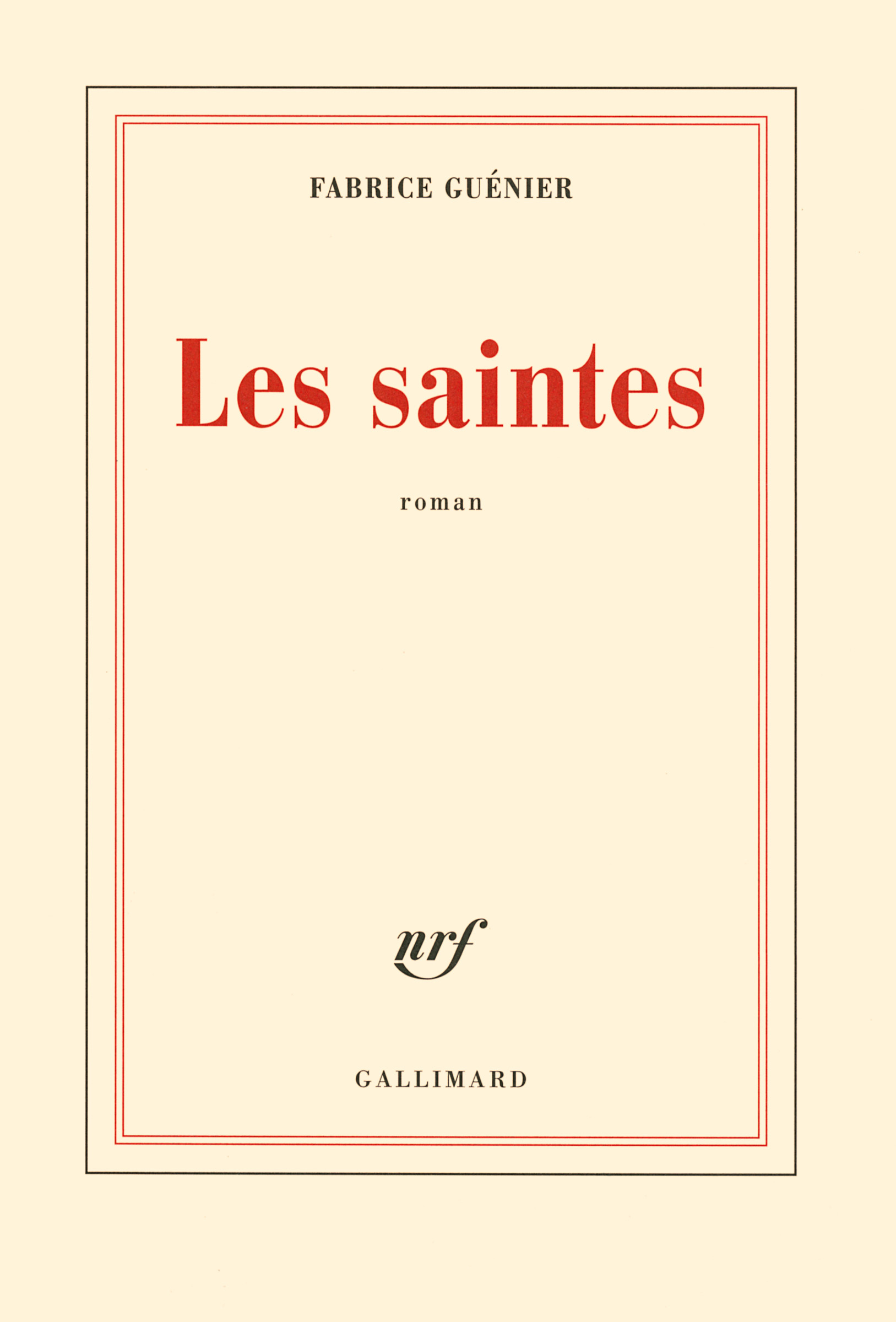 Les saintes (9782070138869-front-cover)