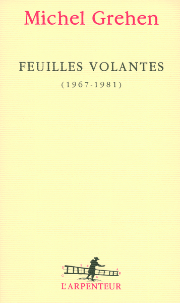 Feuilles volantes, (1967-1981) (9782070129416-front-cover)