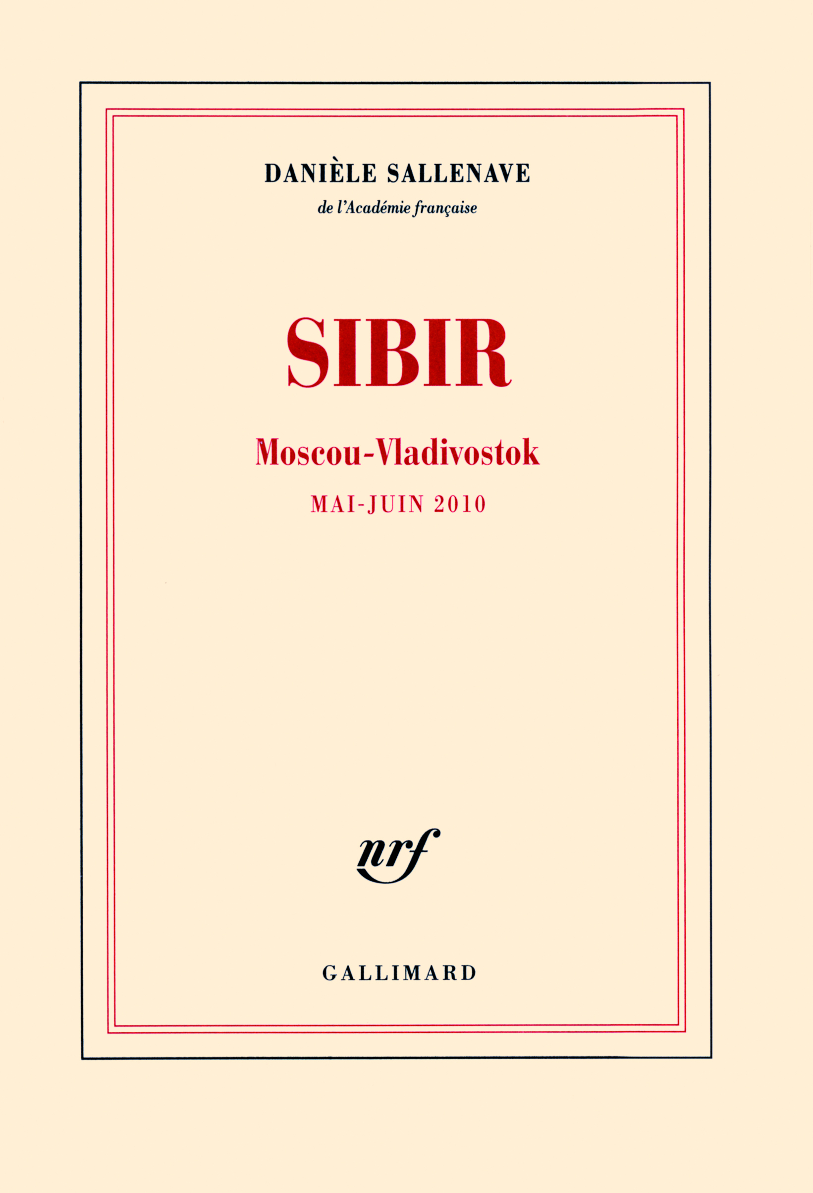 Sibir, Moscou-Vladivostok (mai-juin 2010) (9782070136414-front-cover)