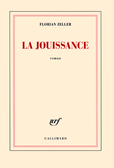 La jouissance, Un roman européen (9782070138418-front-cover)