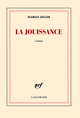 La jouissance, Un roman européen (9782070138418-front-cover)