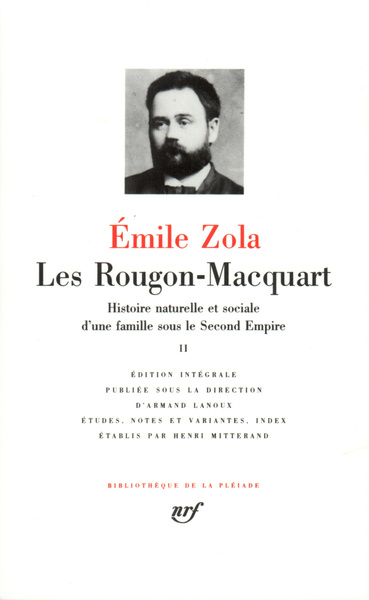 Les Rougon-Macquart, Histoire naturelle et sociale d'une famille sous le Second Empire (9782070105908-front-cover)