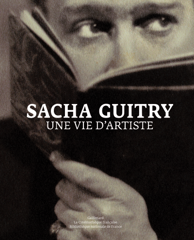 Sacha Guitry, Une vie d'artiste (9782070118984-front-cover)