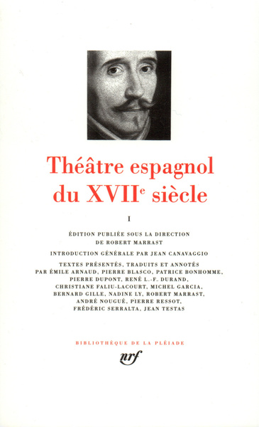 Théâtre espagnol du XVIIᵉ siècle (9782070113088-front-cover)