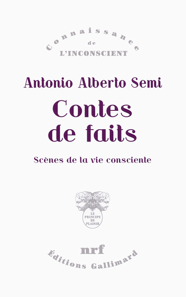 Contes de faits, Scènes de la vie consciente (9782070178773-front-cover)