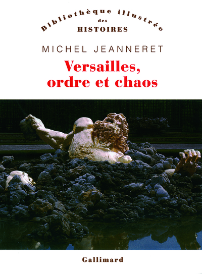 Versailles, ordre et chaos (9782070136384-front-cover)